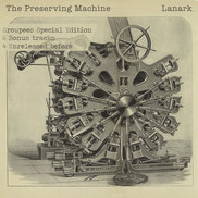Lanark - The Preserving Machine (+6)