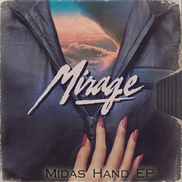 Mirage FR - Midas' Hand EP
