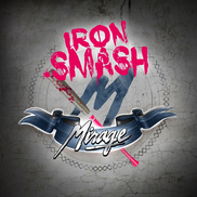 Mirage - Iron Smash