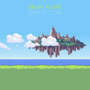 Mega Flare - Zephyr Zone FLAC