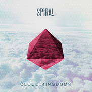 Spiral - Cloud Kingdoms