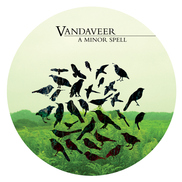 Vandaveer - A Minor Spell