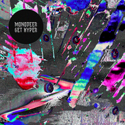 Monodeer - Get Hyper
