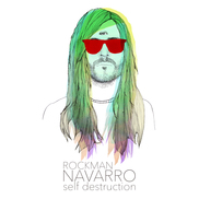 Rockman Navarro - Self Destruction