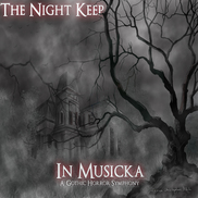 The Night Keep - In Musicka