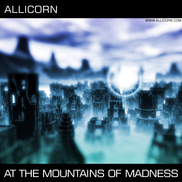 Allicorn - At The Mountains of Madness