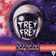 Trey Frey - Refresh