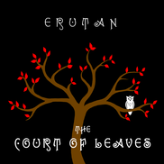 Erutan - The Court of Leaves