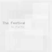 John Szymanski - The Festival In Parts