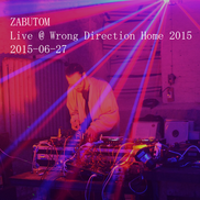 Zabutom - Live @ Wrong Direction Home 2015