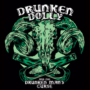Drunken Dolly and the Drunken Man's Curse