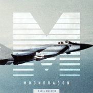 Moondragon -  Man and Machine