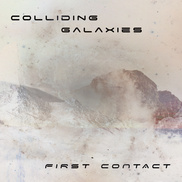 Colliding Galaxies - First Contact