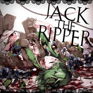 Jack The Ripper + Unreleased Song