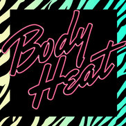 Body Heat