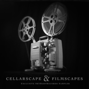 Cellarscape & Filmscapes (Compilation)