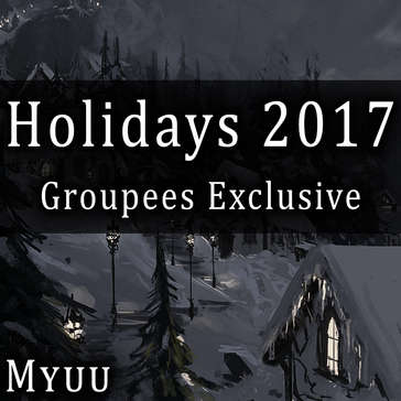 Holidays 2017 - Groupees Exclusive