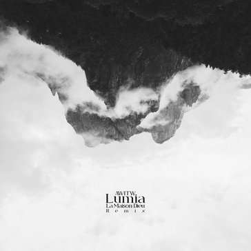 Lumia | La Maison Dieu Remix (Single)